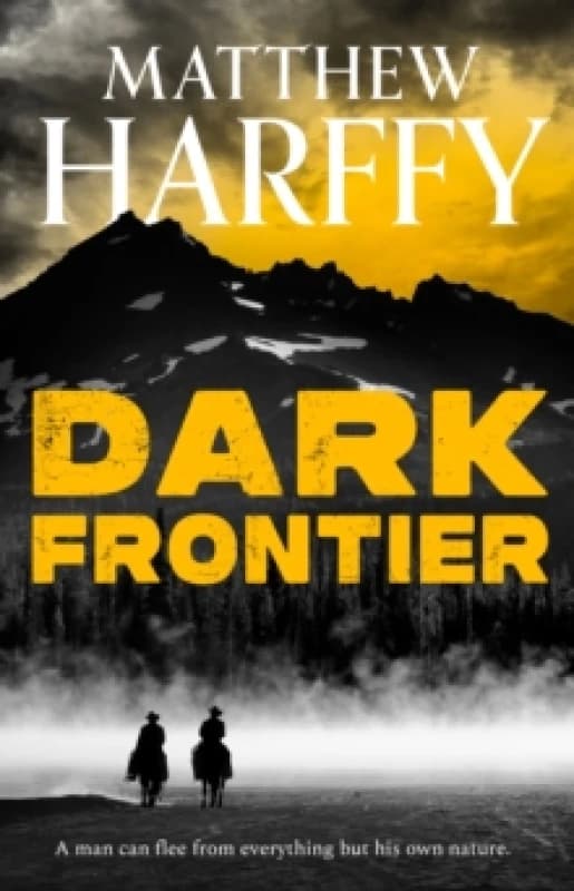 Dark Frontier Hardback