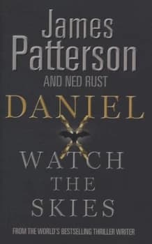 Watch the Skies by James Patterson Hardback