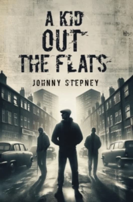 A Kid Out the Flats. Paperback. By Johnny Stepney Books