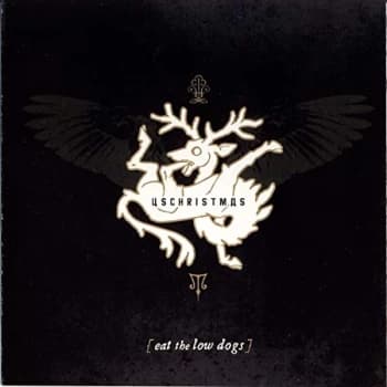 U.S. Christmas - Eat The Low Dogs CD
