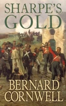 Sharpes Gold by Bernard Cornwell Paperback