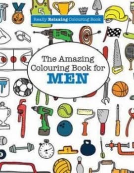 The Amazing Colouring Book For Him a Really Relaxing Colouring Book by Elizabeth James Paperback