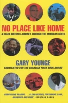 No Place like Home by Gary Younge Book