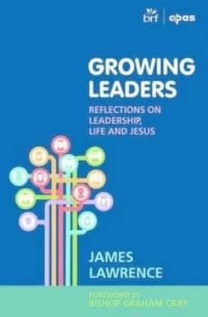 Growing Leaders by James Lawrence Paperback