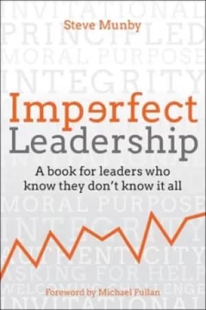 Imperfect leadership by Steve Munby