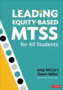 Leading Equity-Based MTSS for All Students