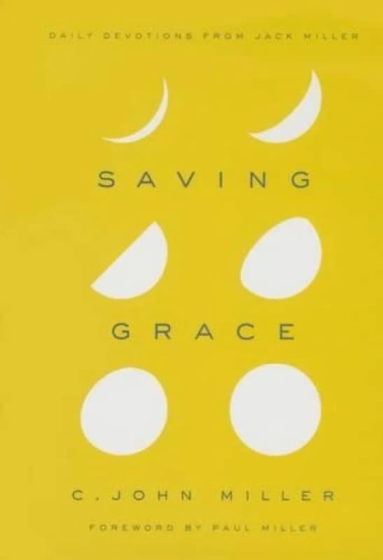 Saving Grace by C. John Miller Book