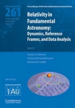 Relativity in Fundamental Astronomy by Sergei A. Klioner Hardback