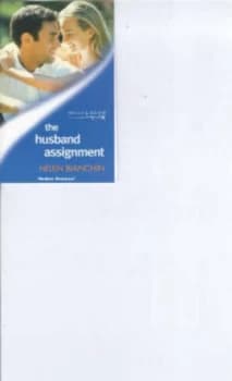 The Husband Assignment by Helen Bianchin Book