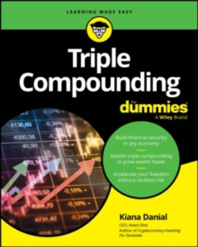 Triple Compounding For Dummies Paperback / softback
