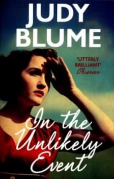 In the Unlikely Event by Judy Blume Paperback