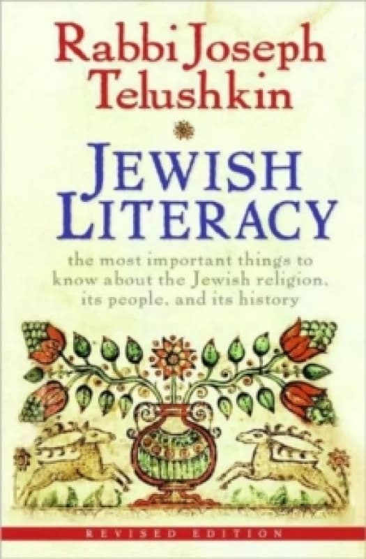 Jewish Literacy by Rabbi Joseph Telushkin Hardback