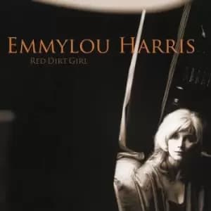 Red Dirt Girl by Emmylou Harris Vinyl Album