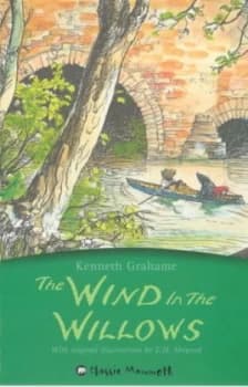 The Wind in the Willows by Kenneth Grahame and Ernest H Shepard Paperback