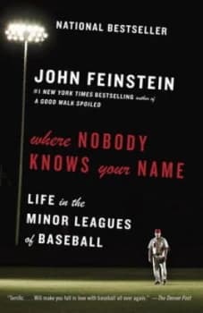 Where Nobody Knows Your Name by John Feinstein Paperback