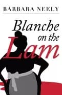 blanche on the lam a blanche white mystery