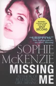 Missing Me by Sophie Mckenzie Paperback