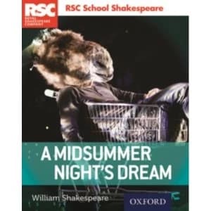 RSC School Shakespeare: A Midsummer Night's Dream by William Shakespeare, Royal Shakespeare Company (Paperback, 2017)