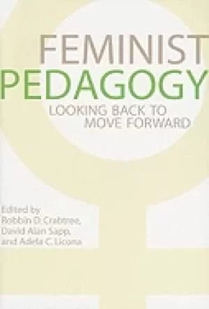 feminist pedagogy looking back to move forward