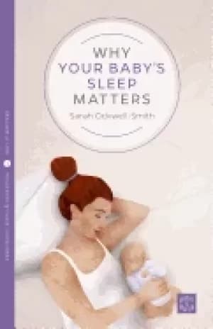 why your babys sleep matters