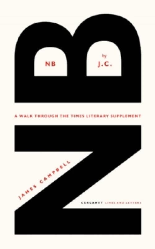 NB by J.C. : A walk through the Times Literary Supplement Paperback / softback