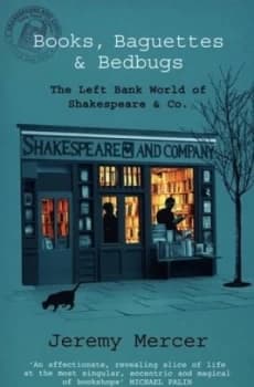 Books Baguettes and Bedbugs by Jeremy Mercer Paperback