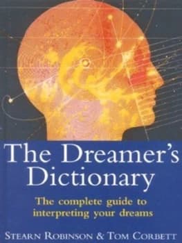 The Dreamers Dictionary by Stearn Robinson and Tom Corbett Hardback