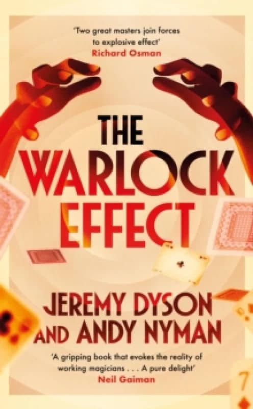 The Warlock Effect : A highly entertaining, twisty adventure filled with magic, illusions and Cold War espionage Paperback / softback