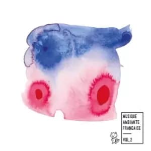 Musique Ambiante Francaise - Volume 2 by Various Artists CD Album