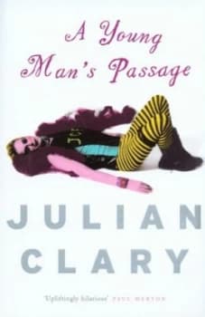 A Young Mans Passage by Julian Clary Hardback