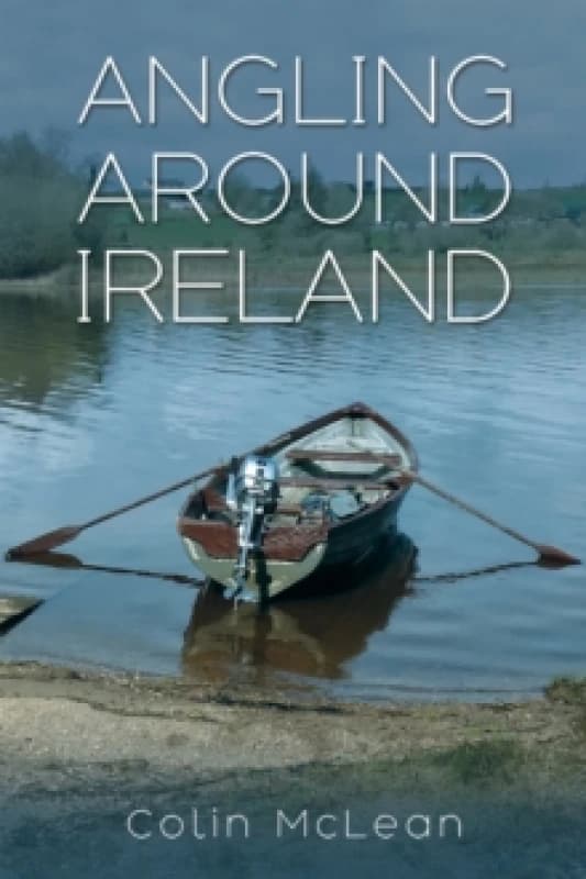 Angling Around Ireland Paperback / softback