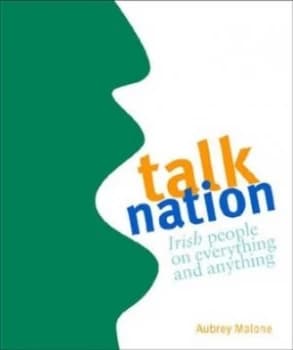 Talk Nation by A Dillon-Malone Paperback