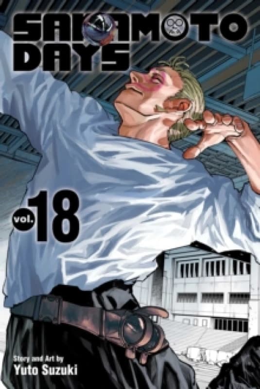 Sakamoto Days, Vol. 18 Paperback / softback