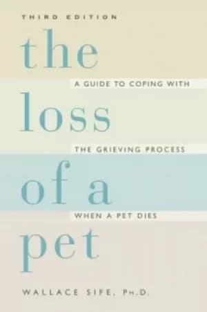 The loss of a pet by Wallace Sife