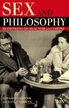 Sex and Philosophy by Edward Fullbrook and Kate Fullbrook Paperback