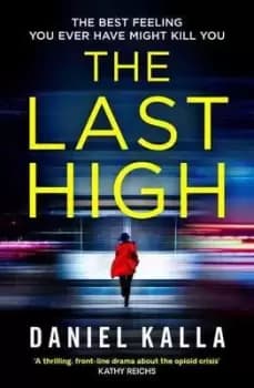 The last high by Daniel Kalla