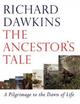 The Ancestors Tale by Richard Dawkins Hardback