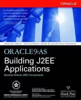 Oracle9iAS Building J2EE(tm) Applications by Nirva Morisseau-Leroy