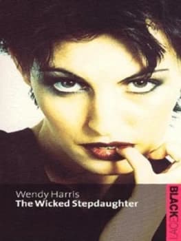 The Wicked Stepdaughter by Wendy Harris Paperback