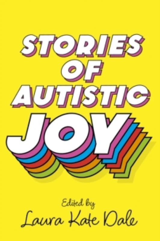 Stories of Autistic Joy Paperback / softback