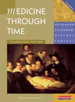 Medicine through Time by Fiona Reynoldson Paperback