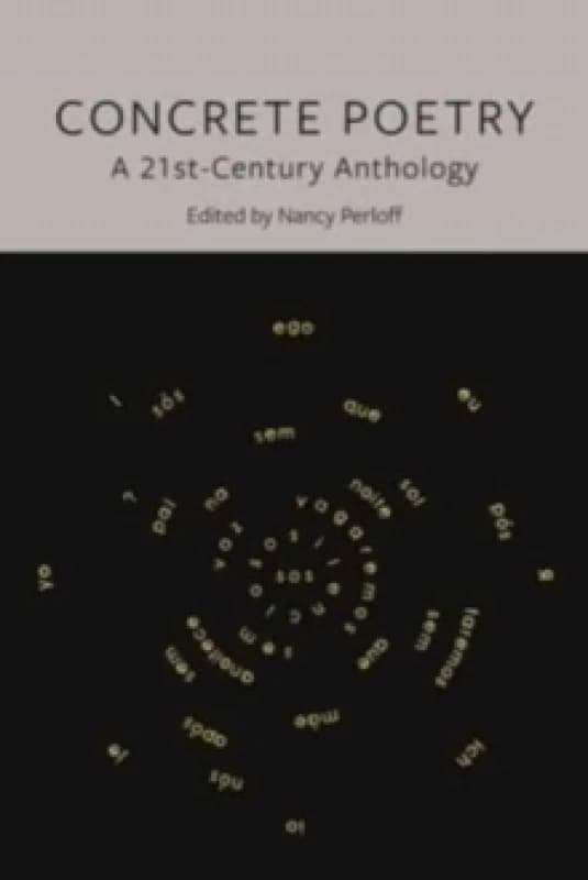 Concrete Poetry : A 21st-Century Anthology Paperback / softback