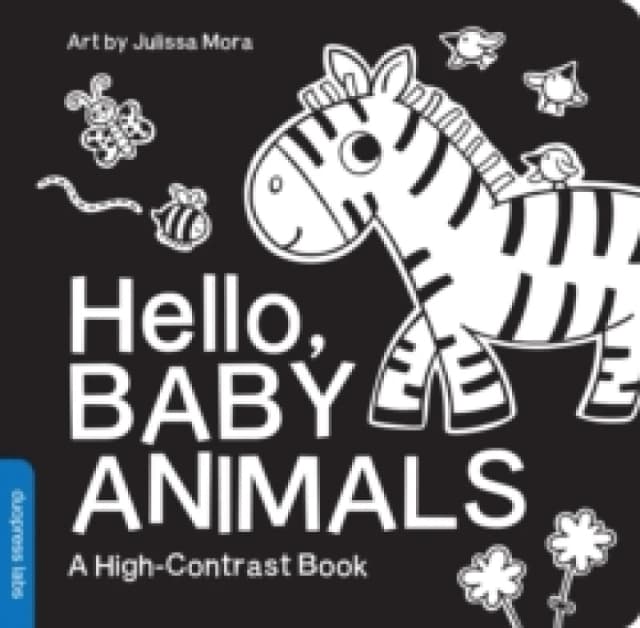 hello baby animals a Black and white board book for babies that helps visua 9781938093685