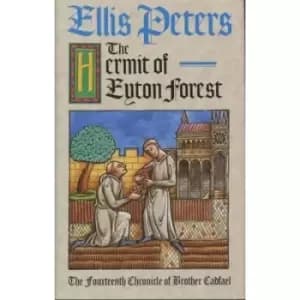 The hermit of Eyton fores by Ellis Peters