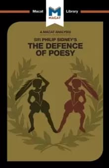 An Analysis of Sir Philip Sidney's The Defence of Poesy