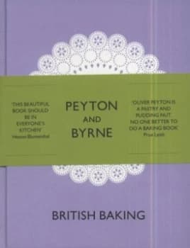 British Baking by Peyton and Byrne Hardback