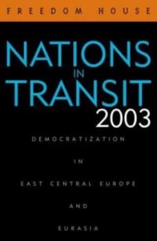 Nations in Transit 2003 by Freedom House Paperback