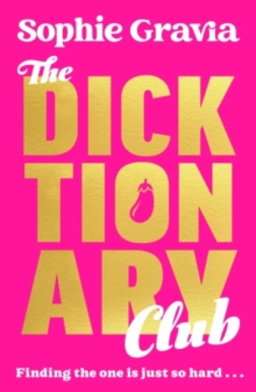 The Dicktionary Club : A new laugh-out-loud read from the author of A GLASGOW KISS Paperback / softback
