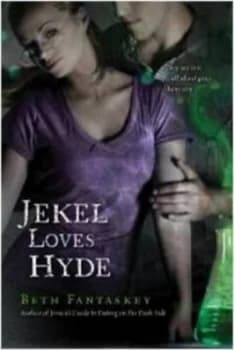 Jekel Loves Hyde by Beth Fantaskey Hardback