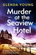 murder at the seaview hotel a murderer comes to scarborough in this charmin